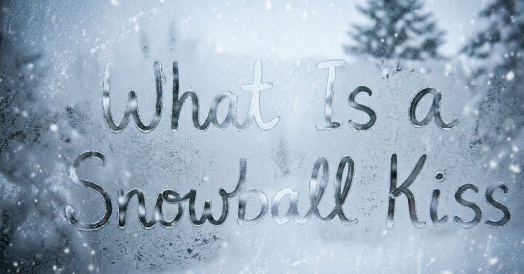 What Is a Snowball Kiss? Meaning Explained (TikTok Trend Guide)