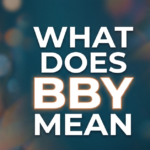 What Does BBY Mean? Full Meaning in Text & Star Wars