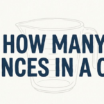 How Many Ounces in a Cup?
