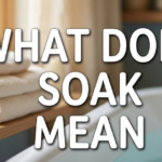What Does Soak Mean? Slang, TikTok & Everyday Uses