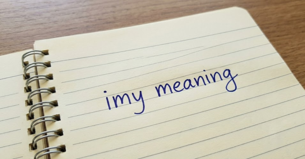 IMY Meaning: What It Really Means in Text & Chat