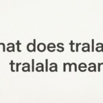 What Does Tralalero Tralala Mean? Explained