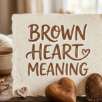 Brown Heart Meaning: What Does the Brown Heart Emoji Mean?