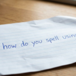 How Do You Spell Using? Simple Guide to Avoid Common Mistakes